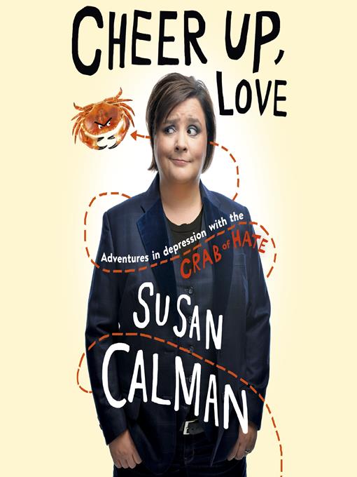 Title details for Cheer Up Love by Susan Calman - Available